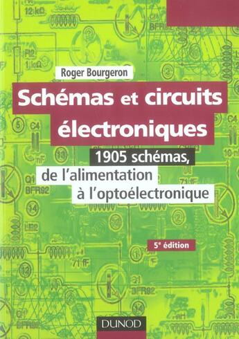 Couverture du livre « Schemas et circuits electroniques - tome 1 - 5eme edition » de Bourgeron aux éditions Dunod