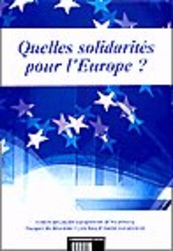 Couverture du livre « Quelles solidarites pour l'europe » de  aux éditions Documentation Francaise