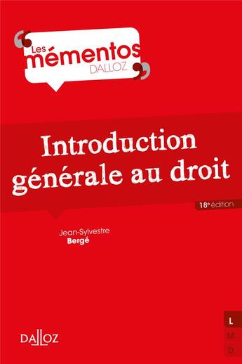 Couverture du livre « Introduction générale au droit (18e édition) » de Jean-Sylvestre Berge et Courbe/Patrick aux éditions Dalloz