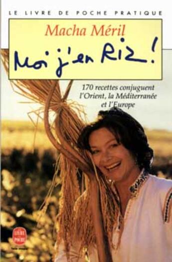 Couverture du livre « Moi j'en riz » de Macha Meril aux éditions Le Livre De Poche