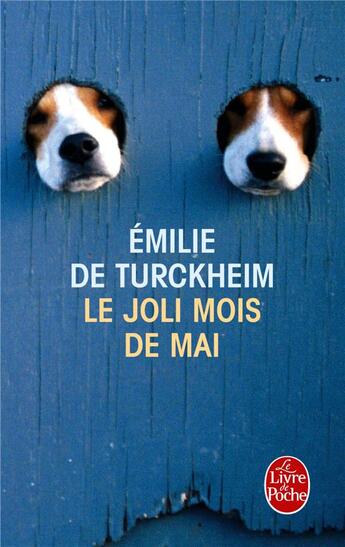 Couverture du livre « Le joli mois de mai » de Emilie De Turckheim aux éditions Le Livre De Poche