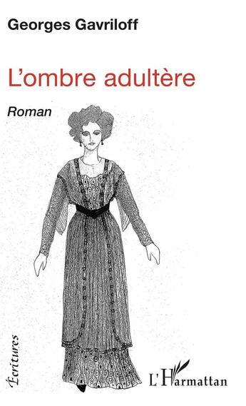 Couverture du livre « L'ombre adultère » de Georges Gavriloff aux éditions L'harmattan