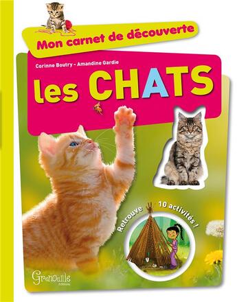 Couverture du livre « Les chats » de Corinne Boutry aux éditions Grenouille