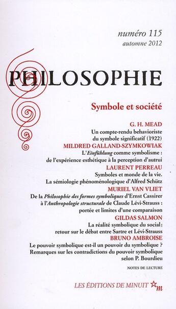 Couverture du livre « Revue Philosophie n.115 : symbole et société » de Revue Philosophie Minuit aux éditions Minuit