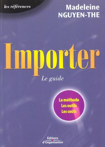 Couverture du livre « Importer » de Madeleine Nguyen-The aux éditions Organisation