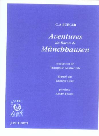 Couverture du livre « Les aventures du baron de munchhausen » de Burger/Dore/Tissier aux éditions Corti