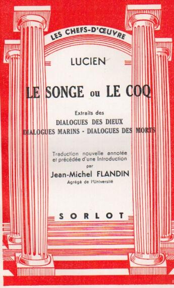 Couverture du livre « Le songe ou le coq » de Lucien aux éditions Nel