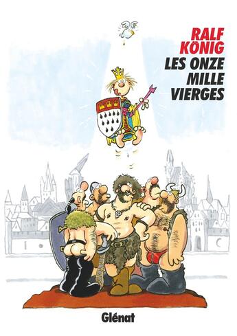 Couverture du livre « Les onze mille vierges » de Ralf Konig aux éditions Glenat