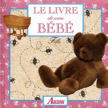 Couverture du livre « Le journal de mon bébé ; fille » de  aux éditions Philippe Auzou