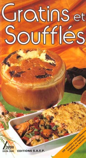 Couverture du livre « Gratins et souffles » de  aux éditions Saep