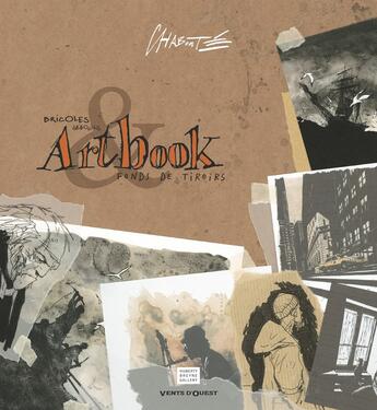 Couverture du livre « Artbook ; bricoles, gribouillis et fonds de tiroirs » de Christophe Chaboute aux éditions Vents D'ouest