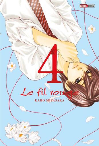Couverture du livre « Le fil rouge Tome 4 » de Kaho Miyasaka aux éditions Panini