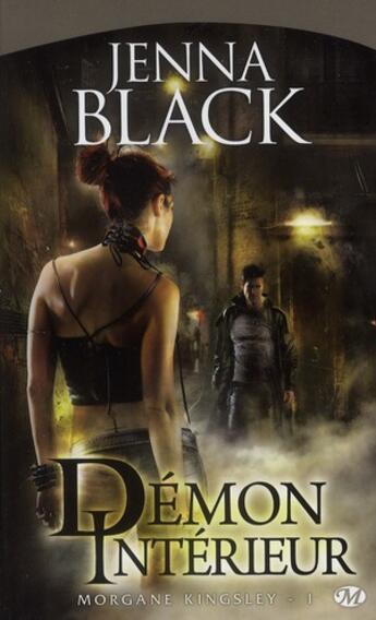 Couverture du livre « Morgan Kingsley Tome 1 : démon intérieur » de Jenna Black aux éditions Milady