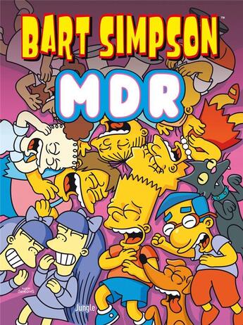 Couverture du livre « Bart Simpson Tome 20 : MDR » de Matt Groening et Collectif aux éditions Jungle