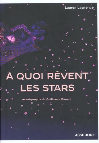 Couverture du livre « A quoi revent les stars » de Lauren Lawrence aux éditions Assouline