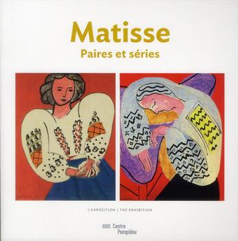 Couverture du livre « Matisse paires et séries » de Cecile Debray aux éditions Centre Pompidou