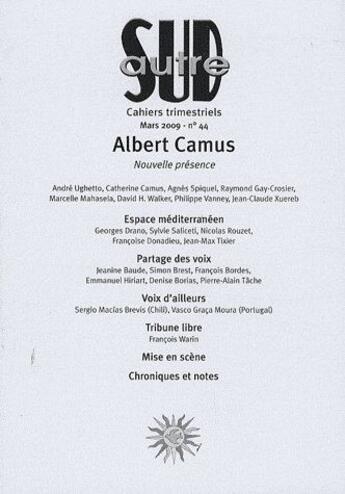 Couverture du livre « REVUE AUTRE SUD T.44 ; Albert Camus » de  aux éditions Autres Temps