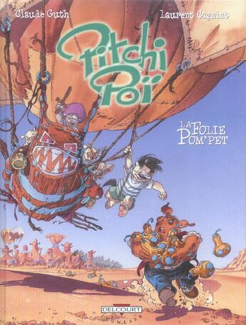 Couverture du livre « Pitchi Poï t.3 ; baby belle » de Laurent Cagniat et Claude Guth aux éditions Delcourt