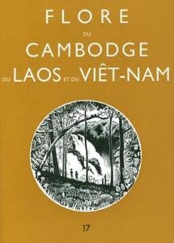 Couverture du livre « Flore du Cambodge, du Laos et du Vietnam Tome 17 : leguminosae, phaseoleae » de Nguyen Van Thuan aux éditions Mnhn