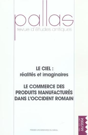 Couverture du livre « Le ciel realites et imaginaires le commerce des produits manufactures dans l'occ » de  aux éditions Pu Du Midi