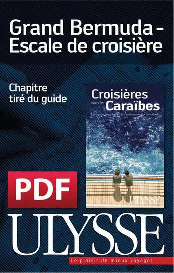 Couverture du livre « Grand Bermuda ; escale de croisière » de  aux éditions Ulysse