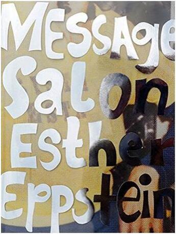 Couverture du livre « Esther eppstein message salon » de Olonetzky aux éditions Scheidegger