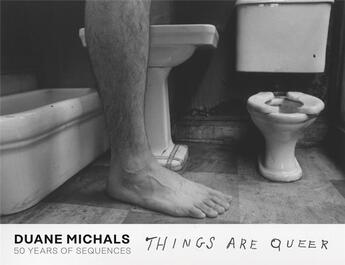 Couverture du livre « Duane Michals : things are queer. 50 years of sequences » de Duane Michals aux éditions Steidl