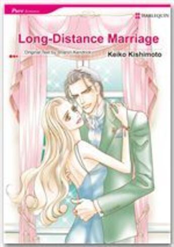 Couverture du livre « Long-distance marriage » de Sharon Kendrick aux éditions Harlequin K.k./softbank Creative Corp.