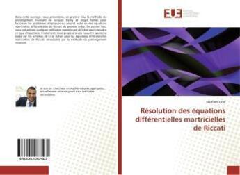 Couverture du livre « Résolution des équations différentielles martricielles de Riccati » de Haithem Omri aux éditions Editions Universitaires Europeennes