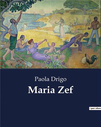 Couverture du livre « Maria Zef » de Drigo Paola aux éditions Culturea