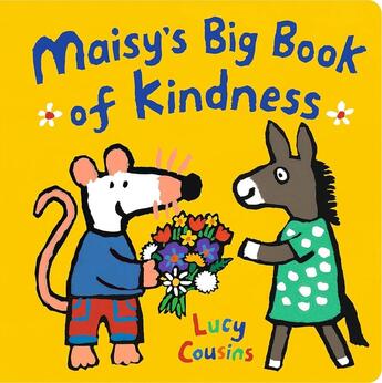 Couverture du livre « Maisy's big book of kindness » de Lucy Cousins aux éditions Walker Books