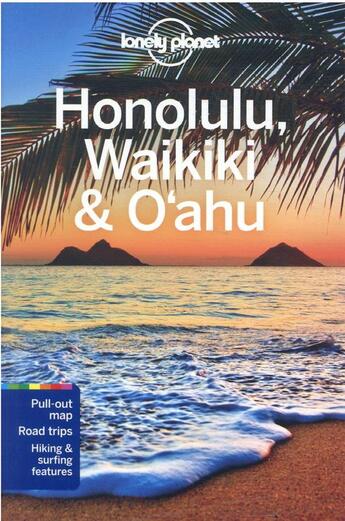 Couverture du livre « Honolulu, Waikiki & O'ahu (6e édition) » de Collectif Lonely Planet aux éditions Lonely Planet France