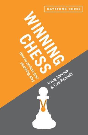 Couverture du livre « Winning Chess » de Reinfeld Fred aux éditions Pavilion Books Company Limited