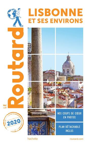 Couverture du livre « Guide du Routard ; Lisbonne et ses environs (édition 2020) » de Collectif Hachette aux éditions Hachette Tourisme