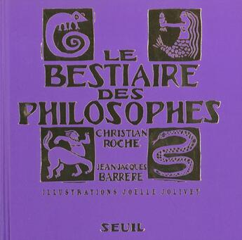 Couverture du livre « Bestiaire Des Philosophes (Le) » de Barrere/Roche aux éditions Seuil Jeunesse