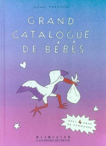 Couverture du livre « Grand catalogue de bébés » de Lionel Koechlin aux éditions Gallimard-jeunesse