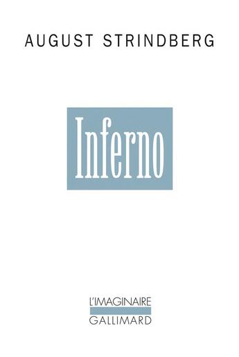 Couverture du livre « Inferno » de August Strindberg aux éditions Gallimard