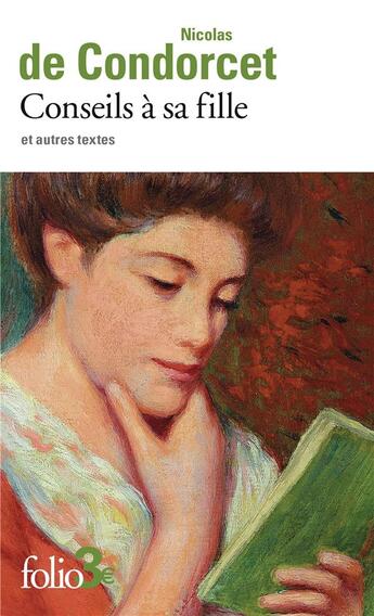 Couverture du livre « Conseils à sa fille et autres textes » de Condorcet aux éditions Folio