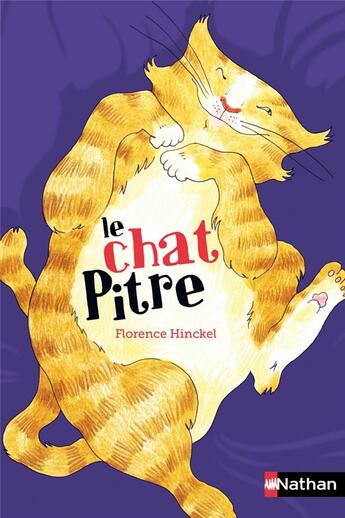 Couverture du livre « Le chat pitre » de Florence Hinckel aux éditions Nathan