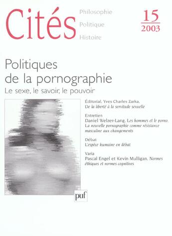 Couverture du livre « REVUE CITES n.15 ; politique de la pornographie (édition 2003) » de Revue Cites aux éditions Puf