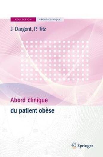 Couverture du livre « Abord clinique du patient obèse » de Jerome Dargent aux éditions Springer