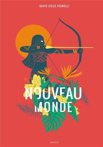 Couverture du livre « Nouveau monde » de David Jesus Vignolli aux éditions Akileos