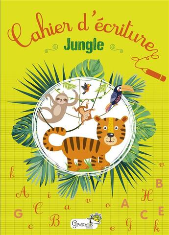 Couverture du livre « Cahier d'ecriture jungle » de  aux éditions Grenouille