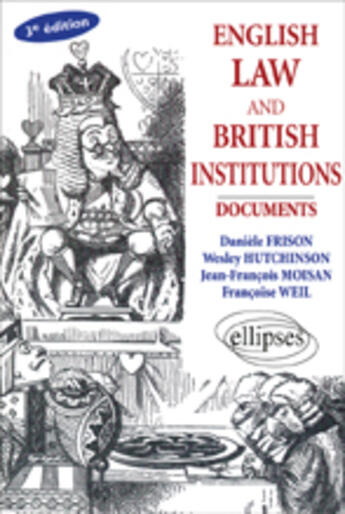 Couverture du livre « English law and british institutions - 3e edition (3e édition) » de Frison/Hutchinson aux éditions Ellipses