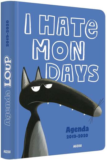 Couverture du livre « Agenda du loup - i hate mondays » de Orianne Lallemand/El aux éditions Philippe Auzou