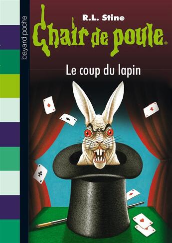 Couverture du livre « Chair de poule Tome 35 : le coup du lapin » de R. L. Stine aux éditions Bayard Jeunesse