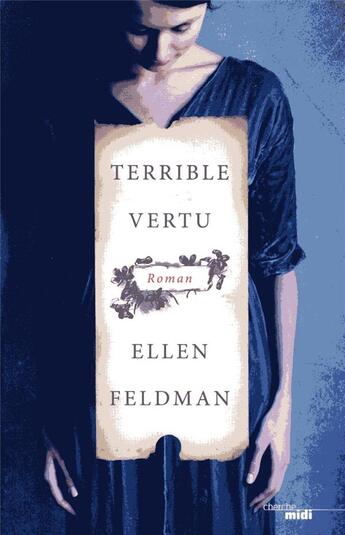 Couverture du livre « Terrible vertu » de Ellen Feldman aux éditions Cherche Midi