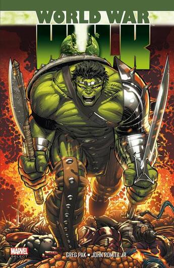 Couverture du livre « World war Hulk » de Greg Park et John Romita Jr aux éditions Panini