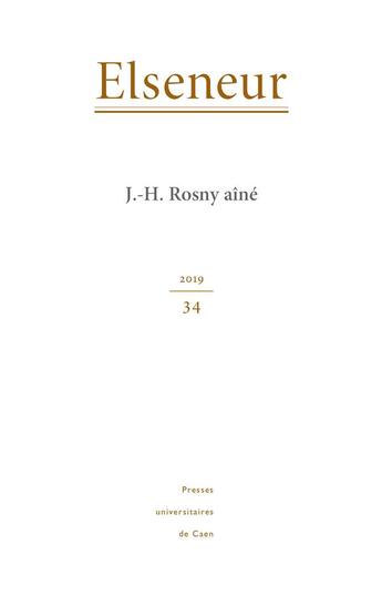 Couverture du livre « Elseneur, n 34. j.-h. rosny aine » de Humme Diaz Brigitte aux éditions Pu De Caen