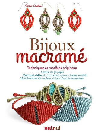 Couverture du livre « Bijoux en macramé ; techniques et modèles originaux » de Patrizia Valsecchi aux éditions Nuinui